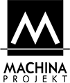 MACHINA PROJEKT